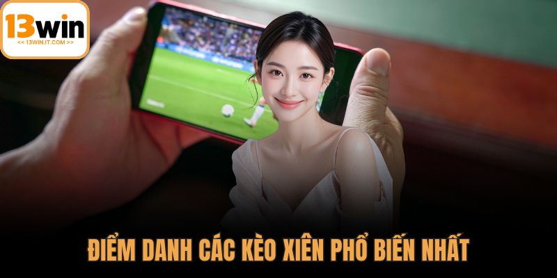 Kèo xiên bóng đá