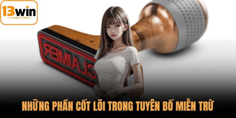 Miễn trừ trách nhiệm 13WIN