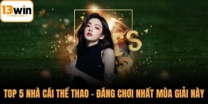 Top 5 nhà cái thể thao