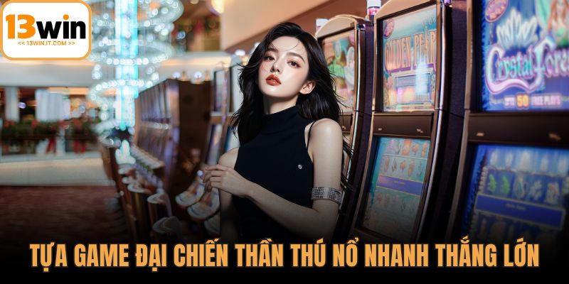 Nổ hũ 13WIN