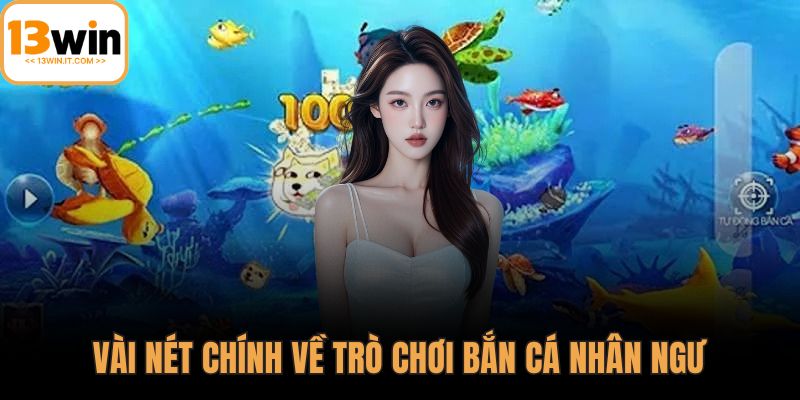 Bắn cá nhân ngư